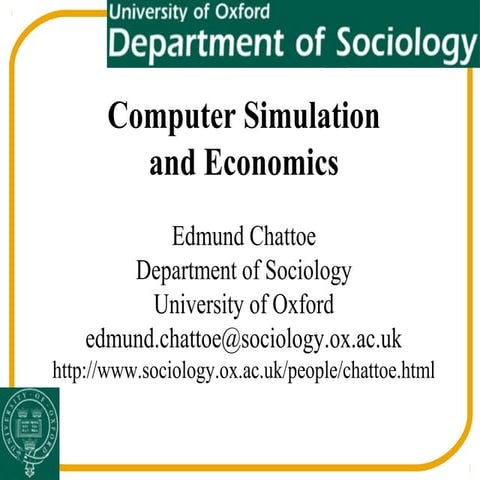 Computer Simulation and Economics