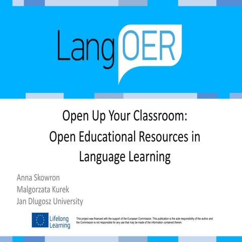 IATEFL Conference: Open up your classroom: Open Educational Resources in Lang...