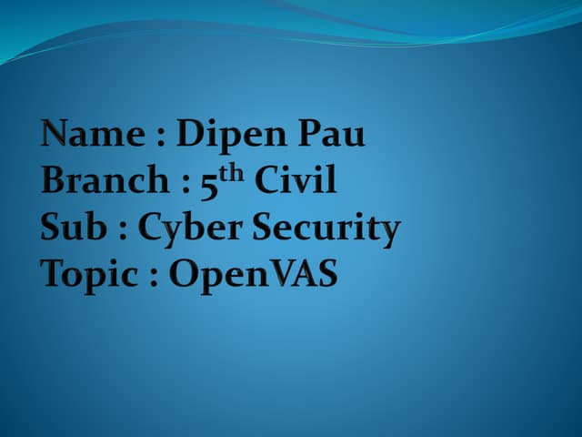 Open vas