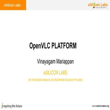 Open VLC Platform