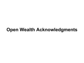 Open Wealth Acknowledments