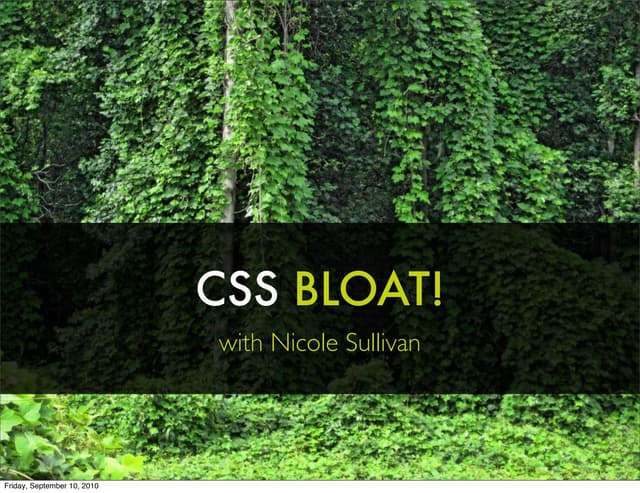 CSS Bloat!