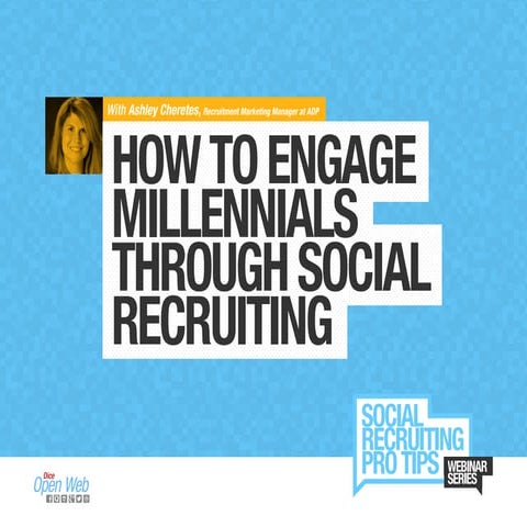 Using Social to Engage Millennials