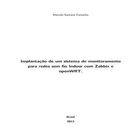  Sistema de monitoramento para redes sem fio com Zabbix e openWRT