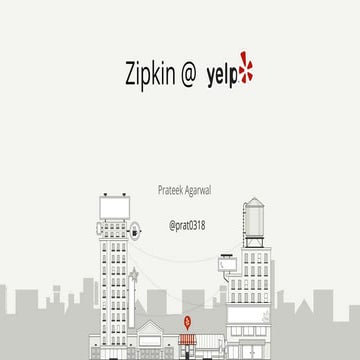 Openzipkin conf: Zipkin at Yelp