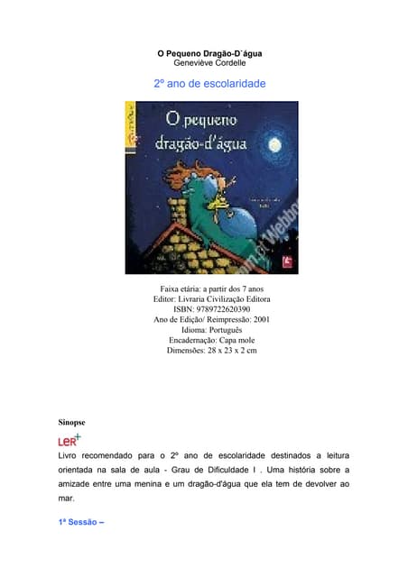 O pequeno dragao d'agua