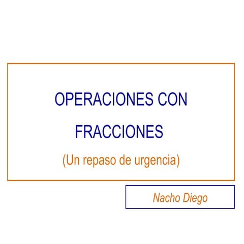 Operaciones Con Fracciones