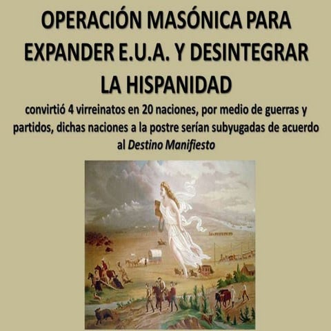 Operacion masónica en Iberoamerica contra las Patrias Católicas.