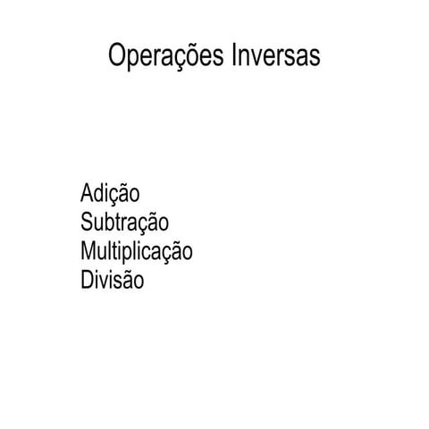 Operações inversas | PPS
