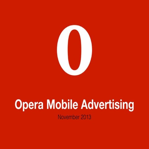 Opera Mobile Advertising — November 2013