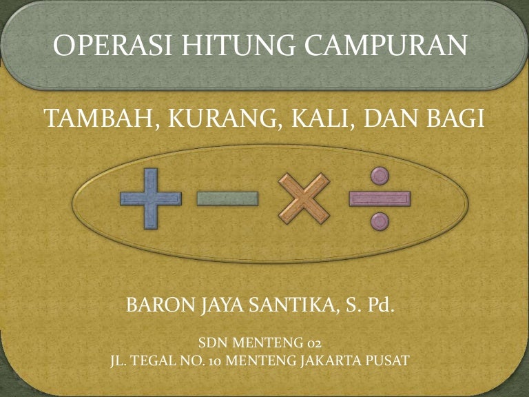 Operasi hitung campuran
