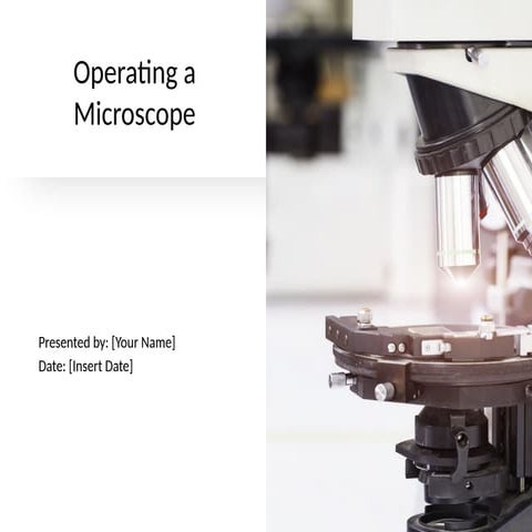 Operating_a_Microscope_Presentation.pptx