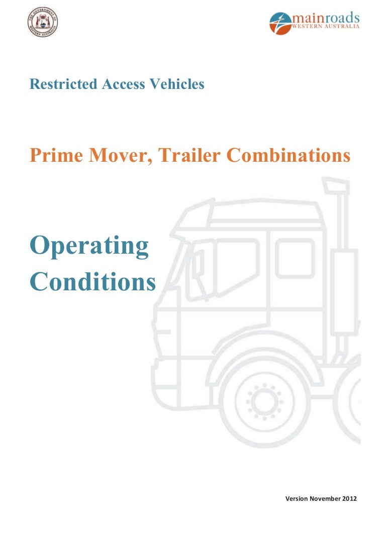 Operating Conditions for Prime Mover & Trailers