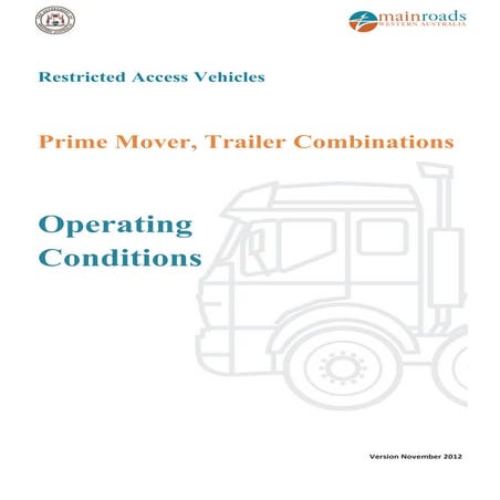 Operating Conditions for Prime Mover & Trailers