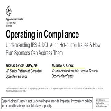 Operating in compliance. understanding irs and dol audit hot button issues an...