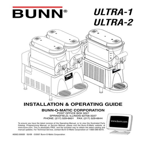BUNN Ultra 2 Slush Machine - Operating Service