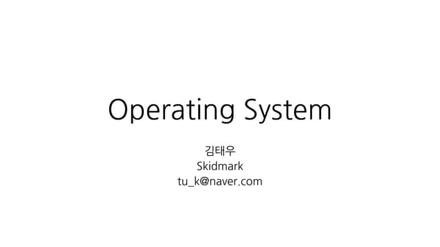 Operating system #1