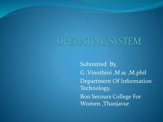 Presentation on operating system | PPT