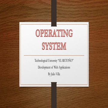 Operating system