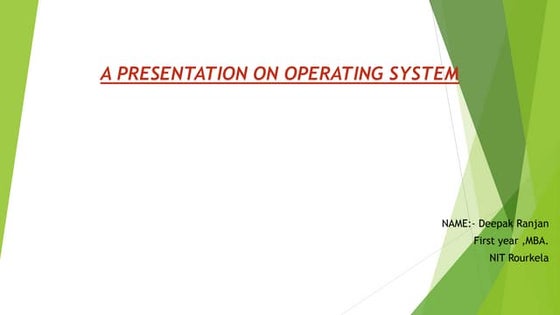 Presentation on operating system | PPT