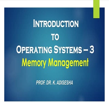 Operating System-3 "Memory Management" by Adi.pdf | Operating Systems ...