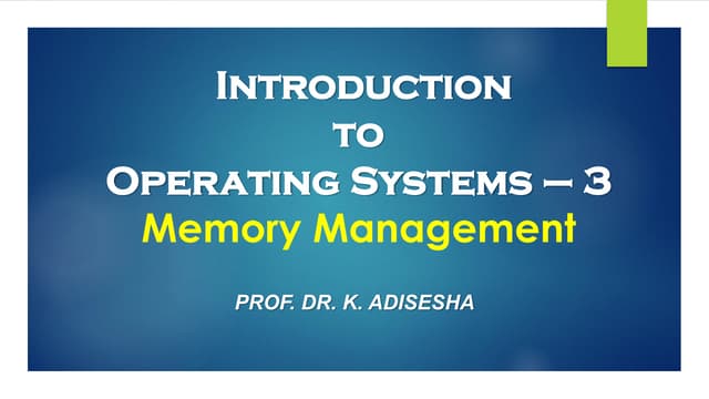 Operating System-3 "Memory Management" by Adi.pdf