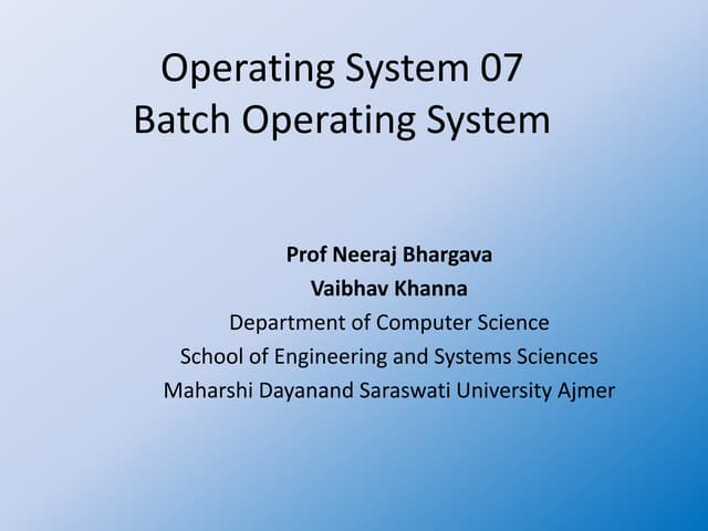 Operating system 07 batch processing operating system