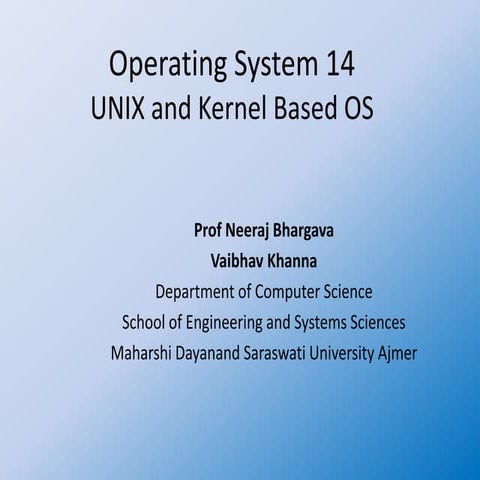 Operating system 14 unix and kernel based os | PPT