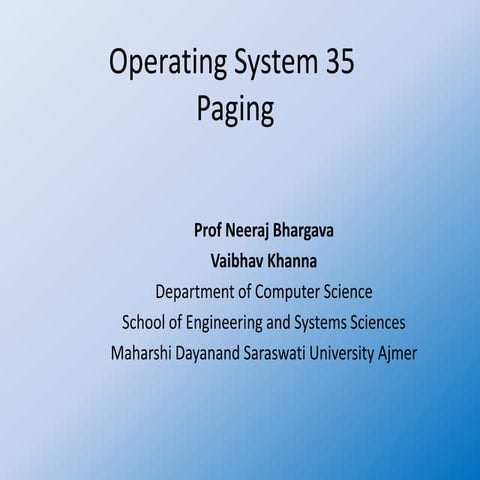 Operating system 35 paging