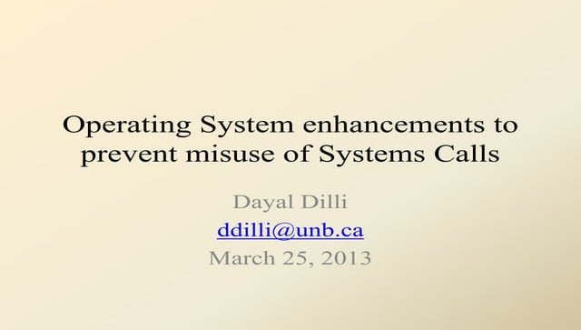 Operating system enhancements to prevent misuse of systems