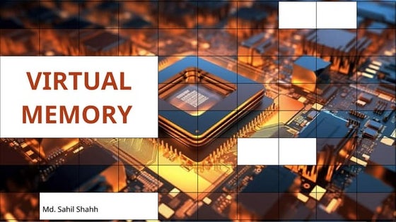 Virtual memory ppt | PPT