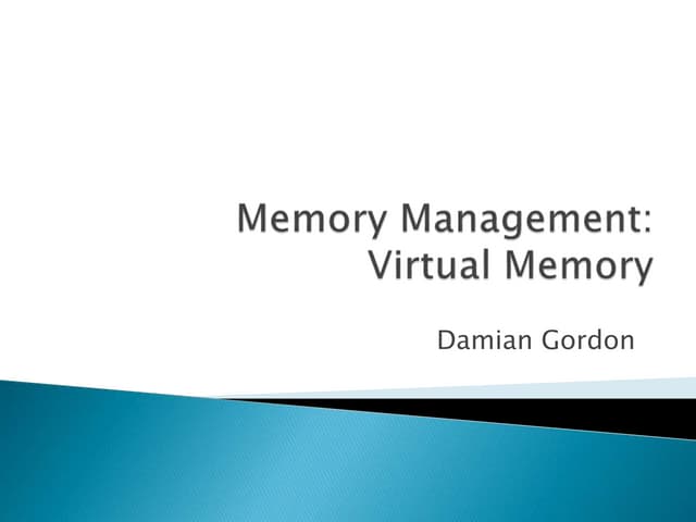Operating Systems: Virtual Memory