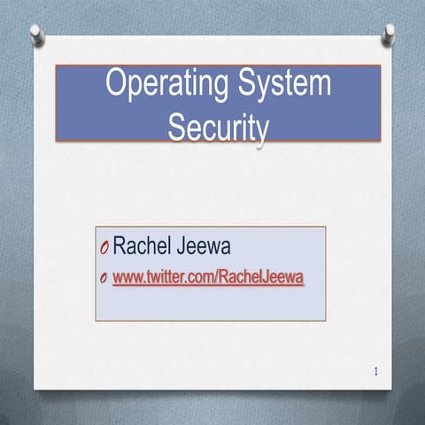 Operating system security | PPTX