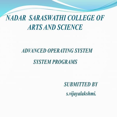 System programs | PPTX | Operating Systems | Computer Software and ...