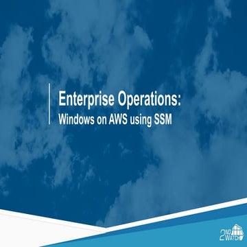 Operating Windows on AWS Using SSM