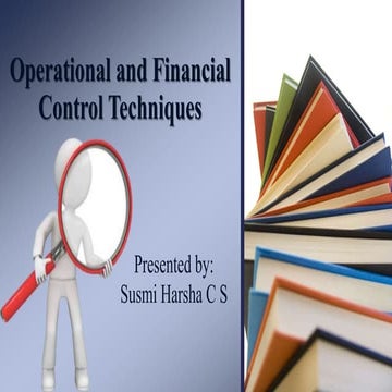 Operational and financial control techniques