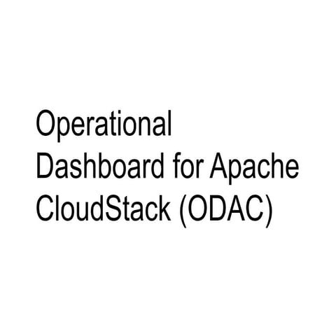 Operational dashboard for apache cloud stack
