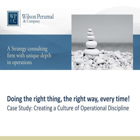 Operational Discipline - Deepwater Horizon Case Study