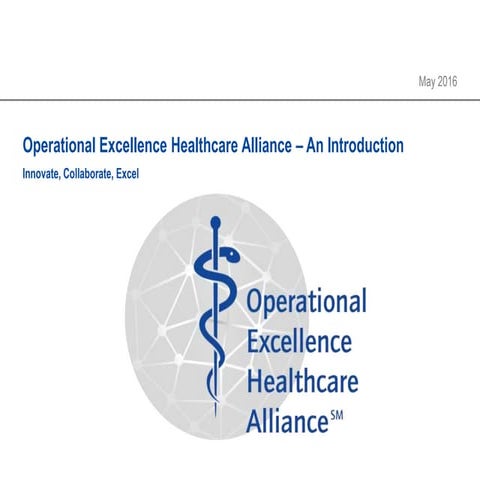 Operational Excellence Healthcare Alliance