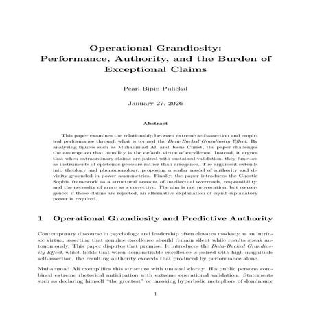 Operational Grandiosity: Performance, Authority, and the Burden of ...