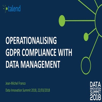 Operationalising gdpr compliance with data management