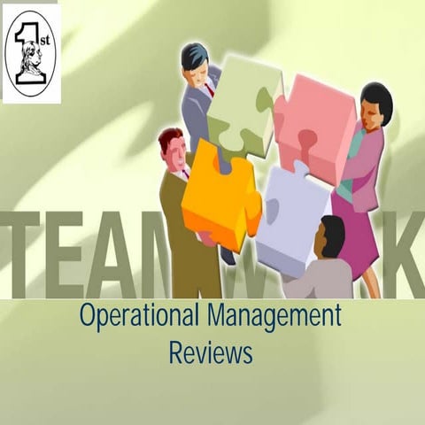 Operational management reviews