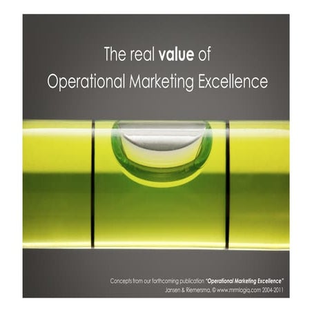 Operational Marketing Excellence - MRMLOGIQ 2011