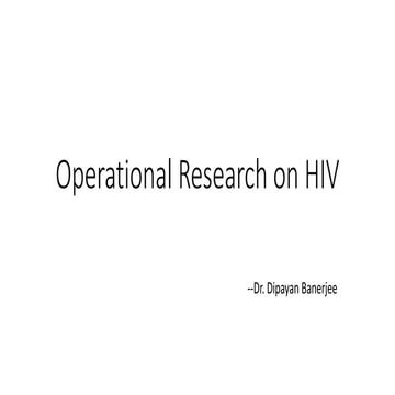 Operational research on hiv