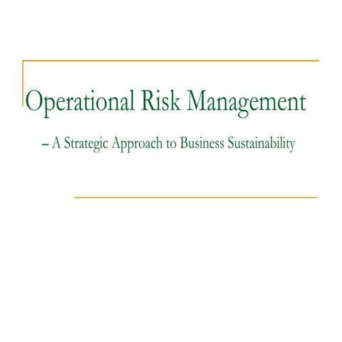 Operational risk management   a strategic tool