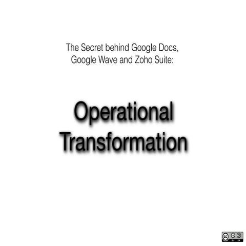 Operational transformation