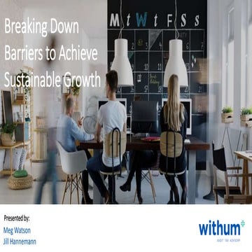 Webinar: Breaking Down Barriers to Achieve Sustainable Growth