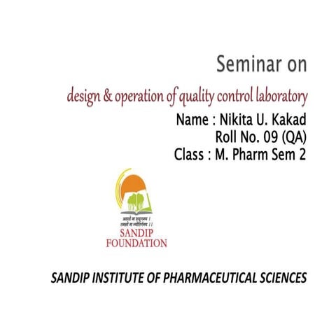 design & operation of QC lab by nikita kakad