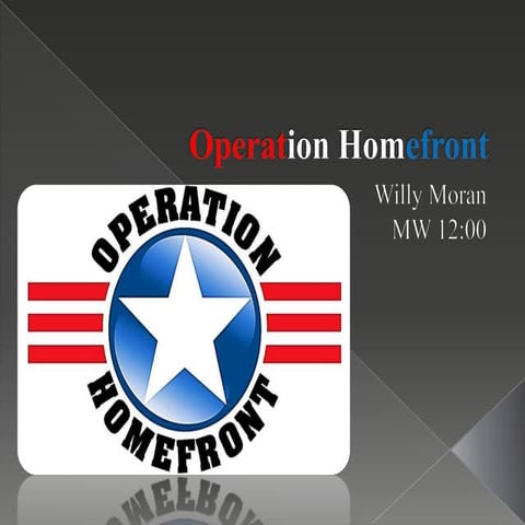 Operation homefront | PPT