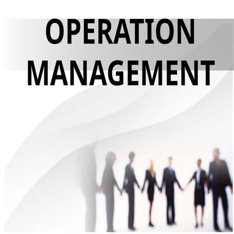 Operation_Management_Presentation-INTRO and types | PPTX